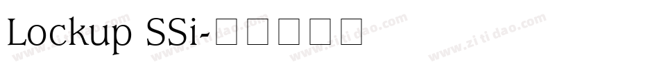 Lockup SSi字体转换